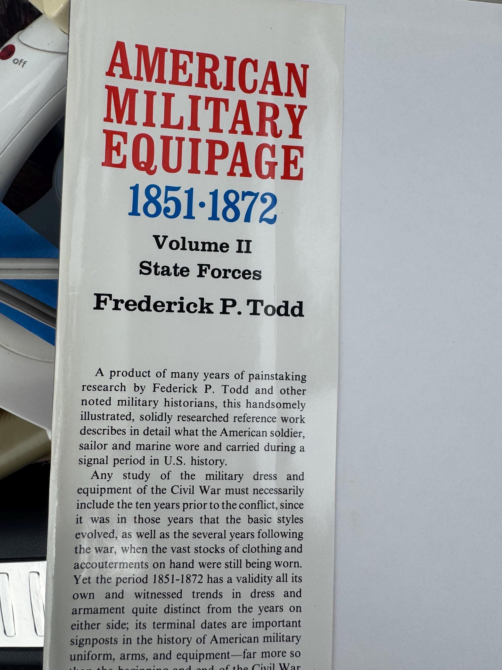 American Military Equipage Book 1851-1872 Volume 2 State Force Vintage military uniform book Historical Military
