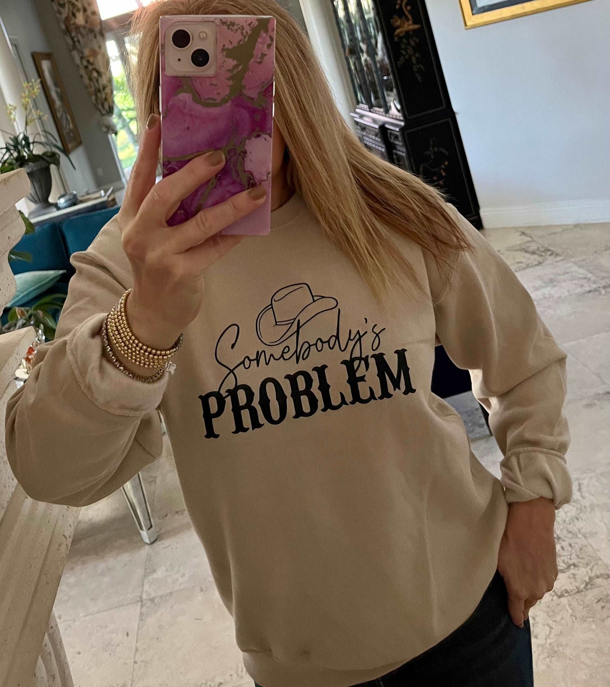 Somebody’s Problem Sweatshirt