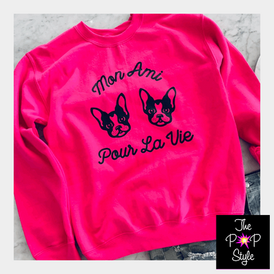 Mon Ami Pour La Vie Sweatshirt Hot Pink