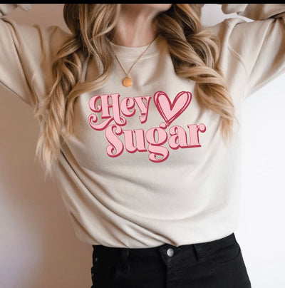 Hey Sugar Sweatshirt, Hey Sugar Shirt, Southern Charm Shirt, Southern Saying Shirt, Southern Valentines Day Shirt