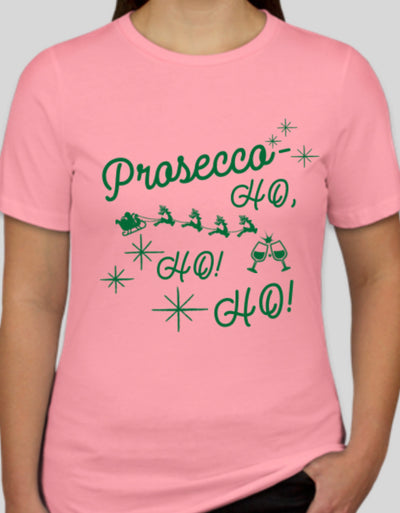 Prosecco Ho Ho Ho T shirt Perfect for Wine Lover, Christmas Shirt